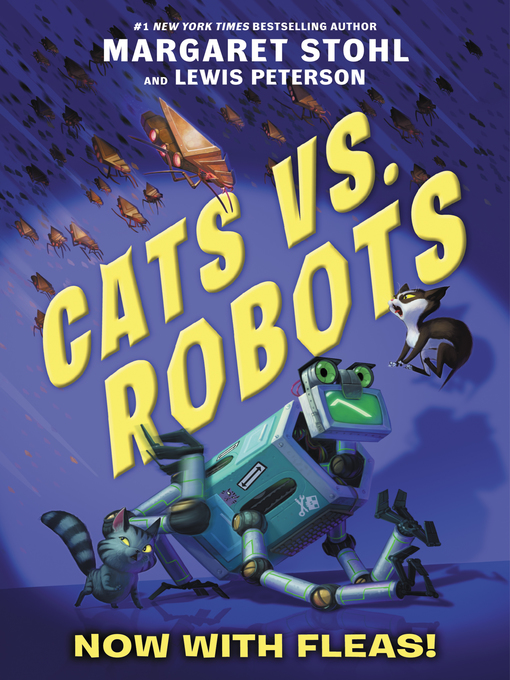 Title details for Cats vs. Robots #2 by Margaret Stohl - Wait list
